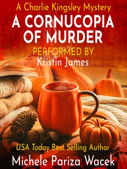 Title details for A Cornucopia of Murder by Michele PW (Pariza Wacek) - Available